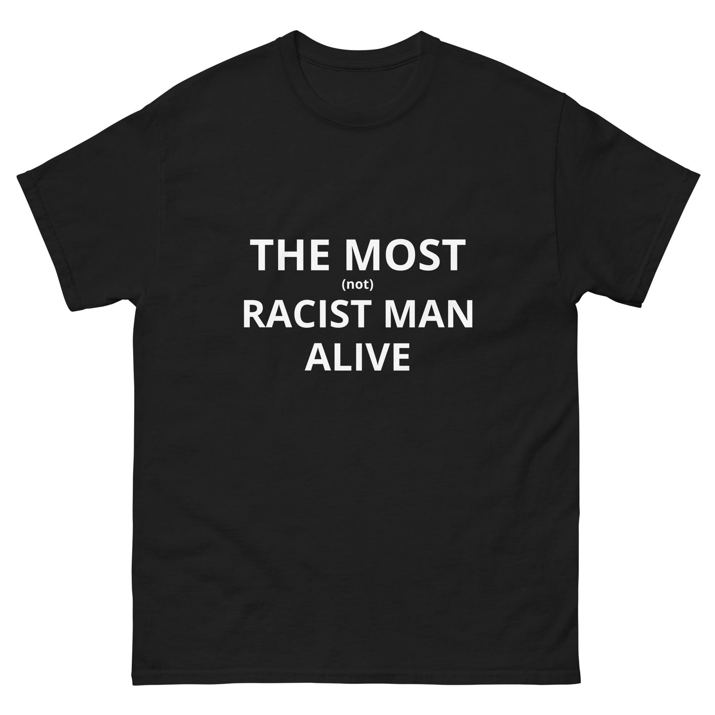 NOT RACIST - HardShirts