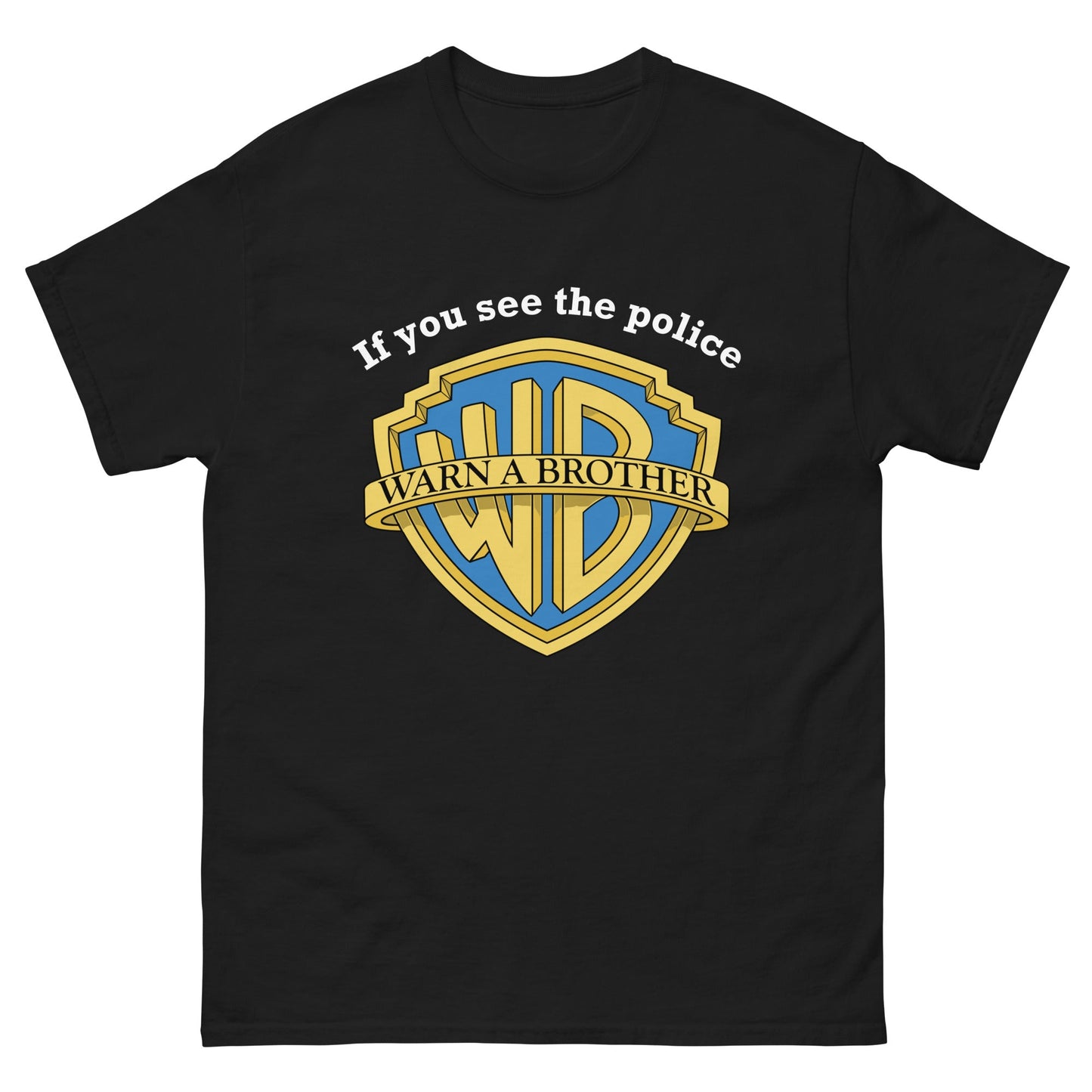WARN A BROTHER - HardShirts